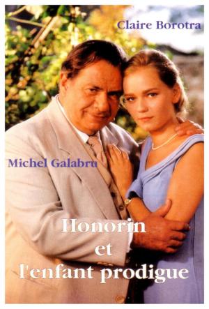 Honorin et l'enfant prodigue (1994)