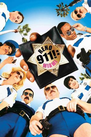 Alerte à Miami : Reno 911 ! (2007)