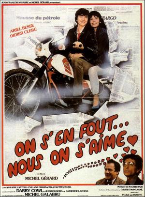 On s'en fout... nous on s'aime (1982)