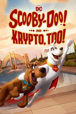 Scooby-Doo et Krypto ! (2023)
