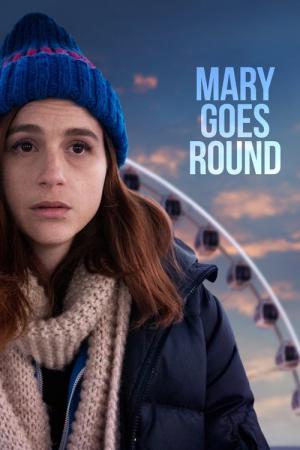 Mary goes round (2017)