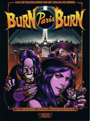 Burn Paris Burn (2009)