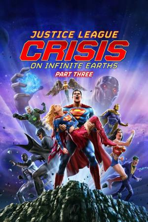 Justice League : Crisis on Infinite Earths Partie 3 (2024)