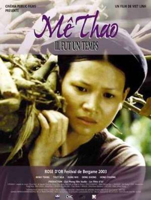 Mê Thao - Il fut un temps (2002)