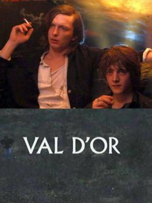 Le Val d'or (2011)