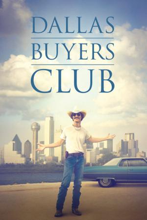 Dallas Buyers Club (2013)