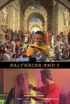 Balthazar and I (2021)