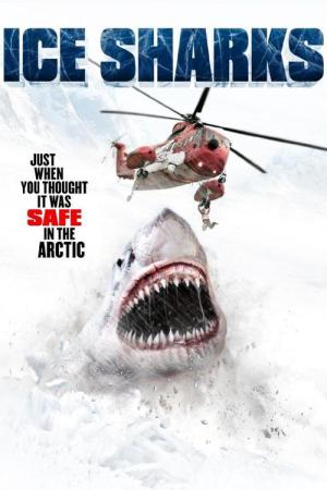 Ice Sharks: Requins des glaces (2016)