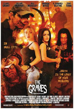The Graves: les tombes de Skull City (2009)