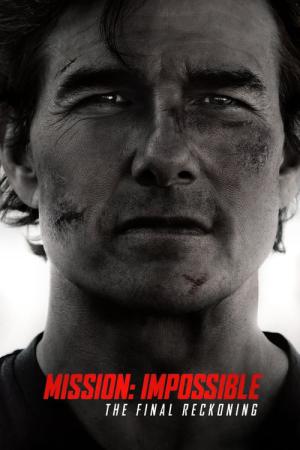 Mission impossible - Bilan Final (2025)