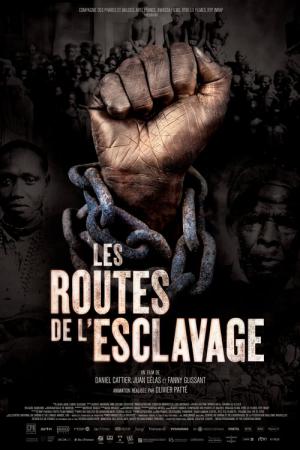 Les routes de l'esclavage (2018)