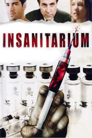 Insanitarium (2008)
