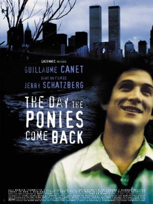 The Day the Ponies Come Back (2000)