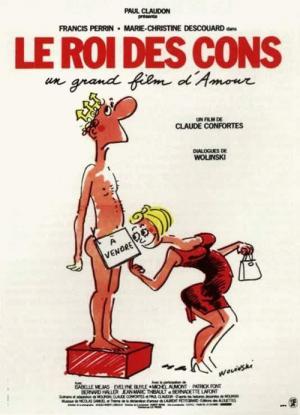 Le Roi des cons (1981)