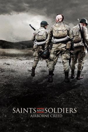Saints and Soldiers : L'Honneur des paras (2012)