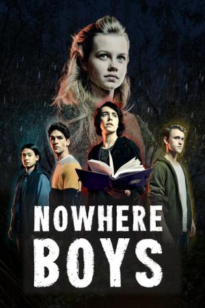 Nowhere Boys, le livre des ombres (2016)