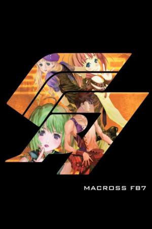 Macross FB7: Ore no Uta wo Kike! (2012)