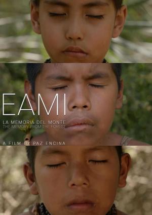 Eami, la mémoire de la forêt (2022)