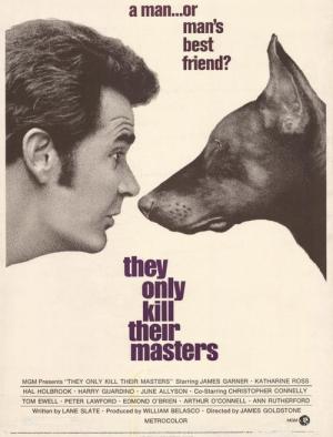 Ils ne tuent que leurs maîtres (1972)