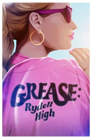 Grease: Rise of the Pink Ladies (2023)