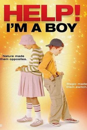 Help ! I'm a Boy (2002)
