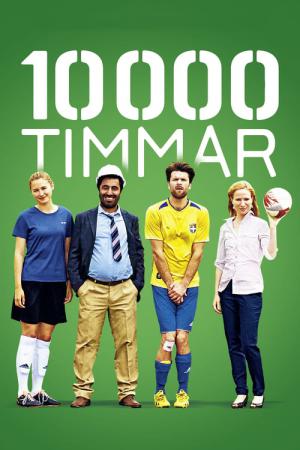 10 000 Heures (2014)