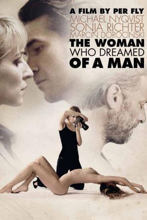 La femme qui rêvait d'un homme (2010)