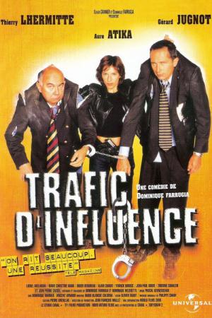 Trafic d'influence (1999)