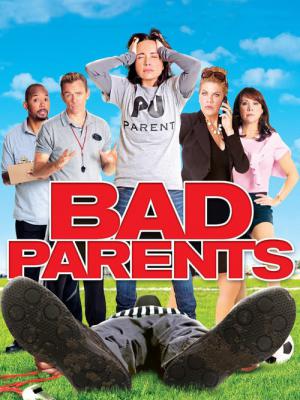 Méchants parents (2012)