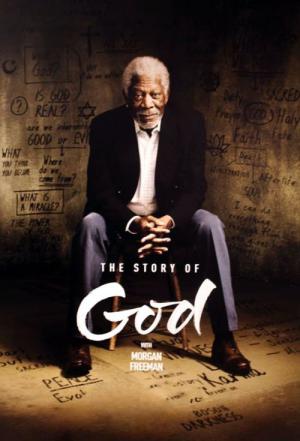 The Story of God avec Morgan Freeman (2016)