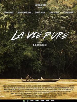 La vie pure (2014)