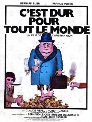 C'est Dur Pour Tout Le Monde (1975)