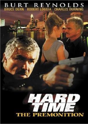 Hard time - Menace explosive (1999)