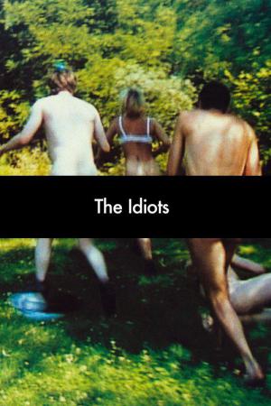 Les Idiots (1998)