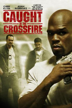Crossfire (2010)
