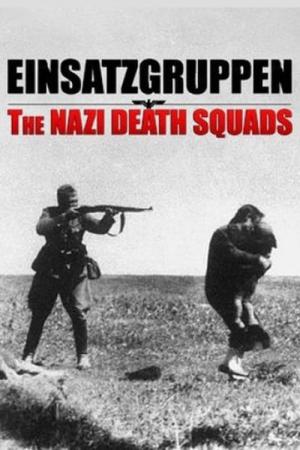 Einsatzgruppen, Les Commandos De La Mort (2009)