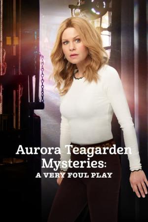 Aurora Teagarden : Drame en coulisse (2019)