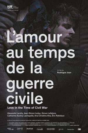 L'amour au temps de la guerre civile (2014)