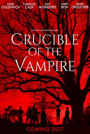 Crucible of the vampire (2019)