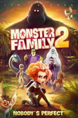 Monster Family : En route pour l'aventure ! (2021)