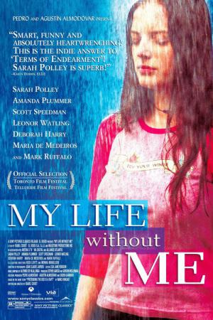 Ma vie sans moi (2003)