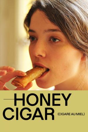 Cigare au miel (2020)