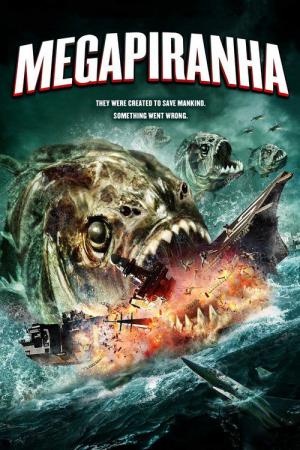Mega Piranha (2009)