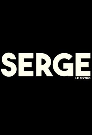 Serge le mytho (2016)