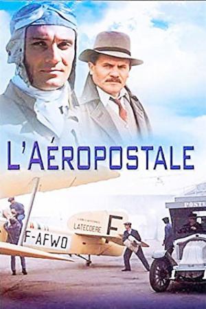 L’Aéropostale (1980)