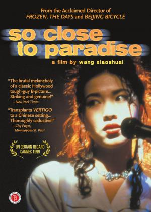So Close to Paradise (1998)