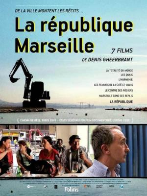 La république Marseille (2009)