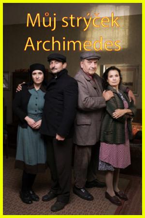 Mon Oncle Archimede (2018)