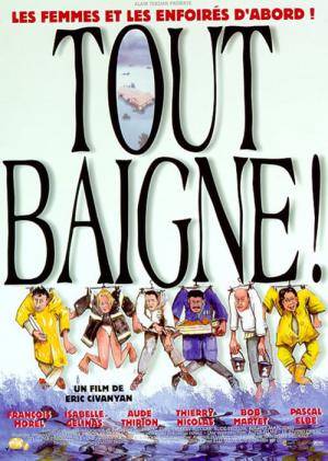 Tout Baigne! (1999)
