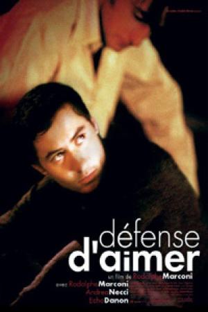 Défense d'aimer (2002)
